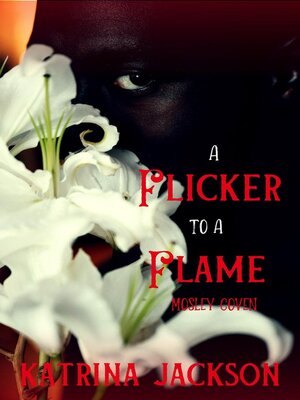cover image of A Flicker to a Flame